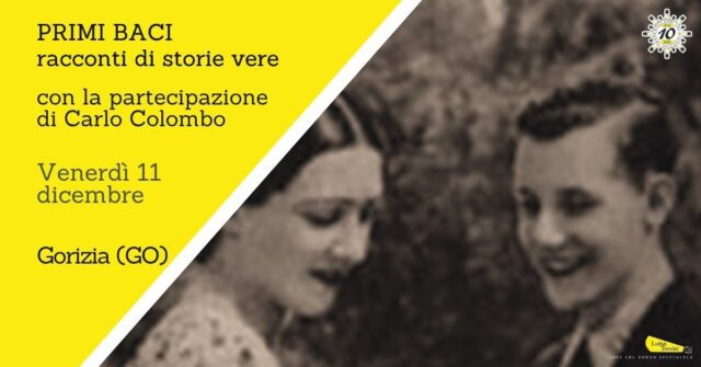 Copertina evento di Parteciapzione Carlo Colombo in PRIMI BACI Racconti di storie vere un Reading teatrale con musica dal vivo ispirato a “Primi baci” di Cristina Obber