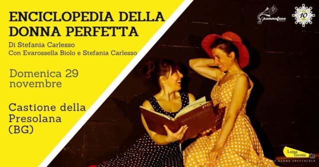 Enciclopedia della donna perfetta a Castione della Presolana (BG) 29/11/26 copertina evento Luisa Trevisi