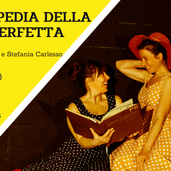 Enciclopedia della donna perfetta | Bagnoli di Sopra (PD) | 20/07/22