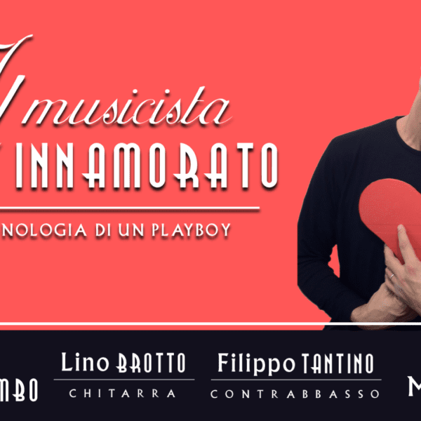 IL MUSICISTA INNAMORATO | DEBUTTO | Istrana (TV) | 28/10/22
