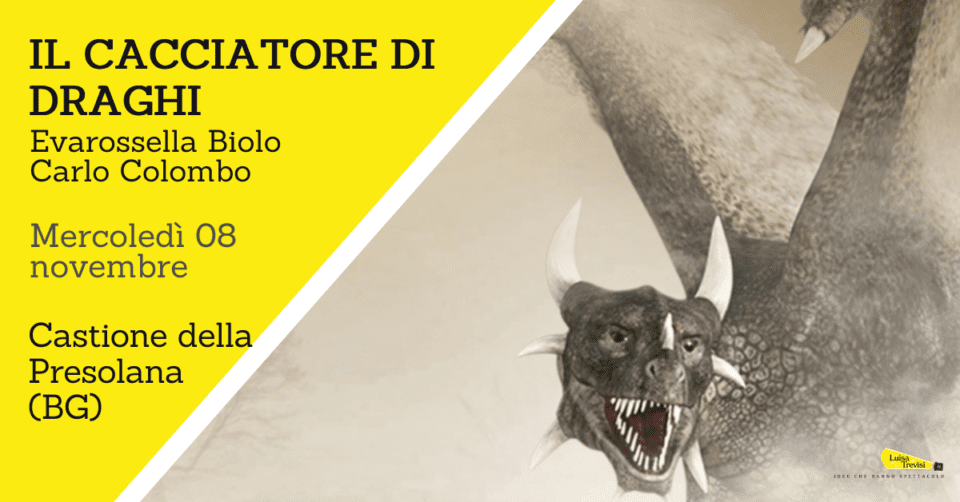IL CACCIATORE DI DRAGHI | Castione della Presolana (BG) | 08/11/23