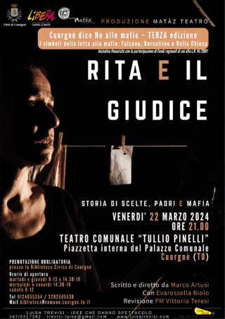 RITA E IL GIUDICE – STORIA DI SCELTE, PADRI E MAFIA | Cuorgnè (TO) | 22/03/24 locandina
