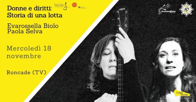 Donne e diritti a Roncade con Evarossella Biolo e Paola Selva